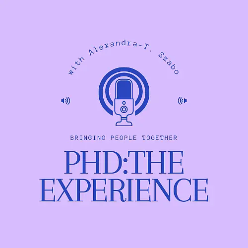 Podcast: PhD The Experience