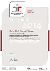 Am 15. März 2014 wurde der Universität Tübingen das Zertifikat „familiengerechte Hochschule“ erteilt.