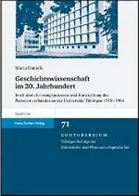 Buchcover Mario Daniels: Geschichtswissenschaft im 20. Jahrhundert. Buchcover Laure Ognois: Die Pfarrer und der Umbruch.