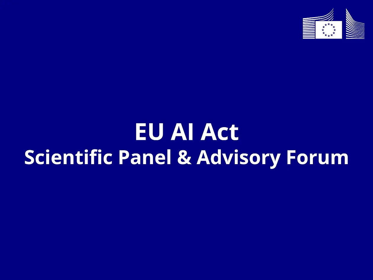 EU AI Act, Scientific Panel & Advisory Forum
