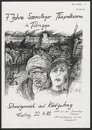 Flugblatt "7 Jahre Sammellager Thiepvalkaserne - Schweigemarsch und Kundgebung am 22.4.1988". UAT S4/795
