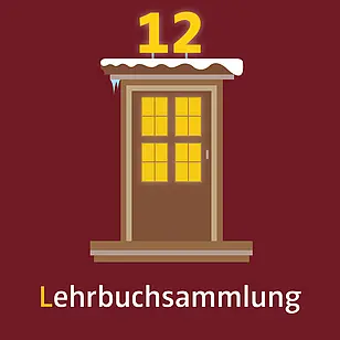 Tür 12: L wie Lehrbuchsammlung