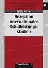 Buchrücken von Kohler, B. (2005): Rezeption internationaler Schulleistungsstudien. Wie gehen Lehrkräfte, Eltern und die Schulaufsicht mit Ergebnissen schulischer Evaluationsstudien um? Münster: Waxmann