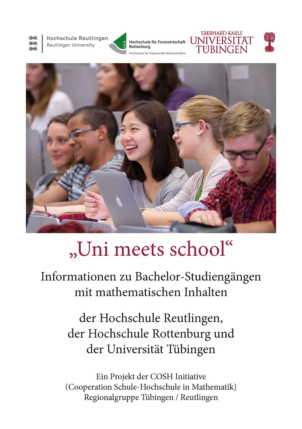 Informationsbroschüre zu Bachelor-Studiengängen mit mathematischen Inhalten der Hochschule Reutlingen, der Hochschule Rottenburg und der Universität Tübingen