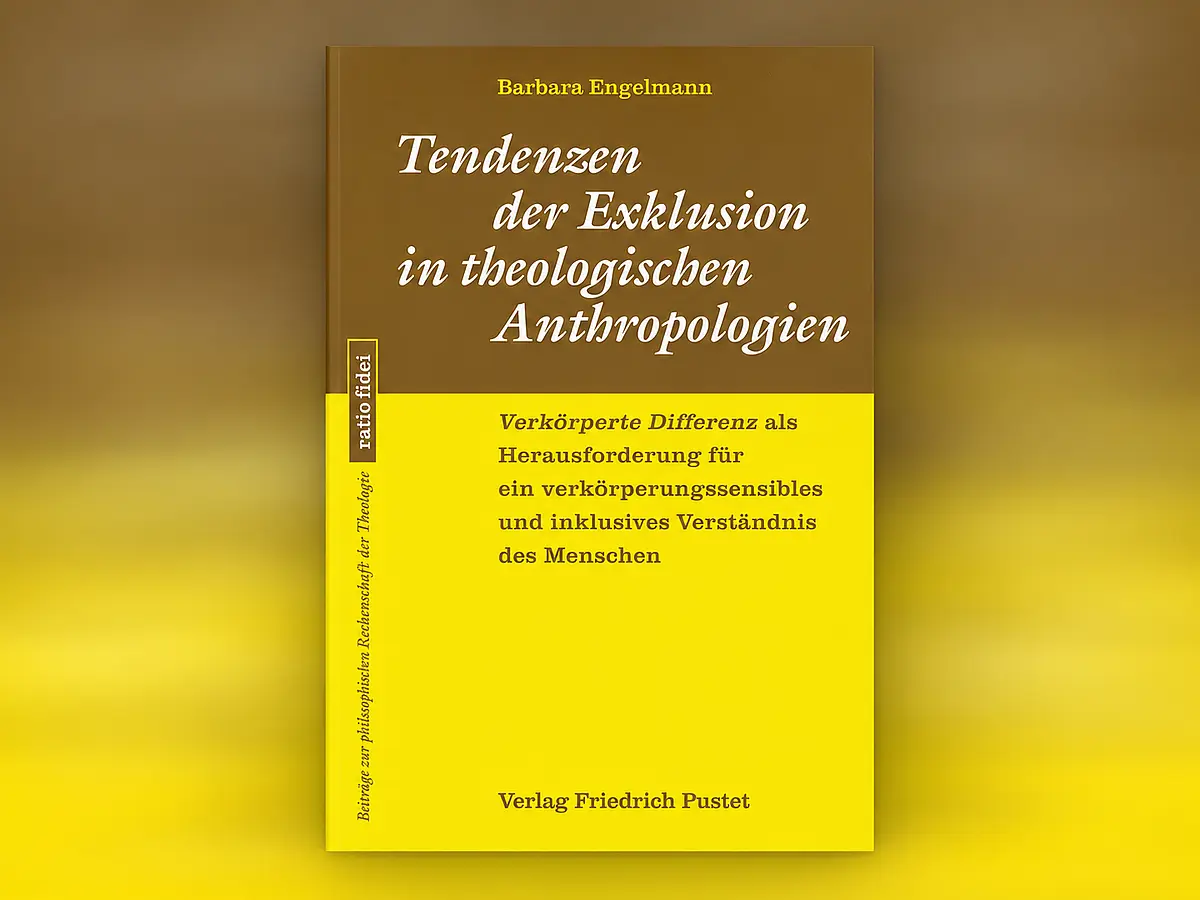 Cover der Dissertationsschrift von Barbara Engelmann. Titel: Tenden der Exklusion in theologischen Anthropologien