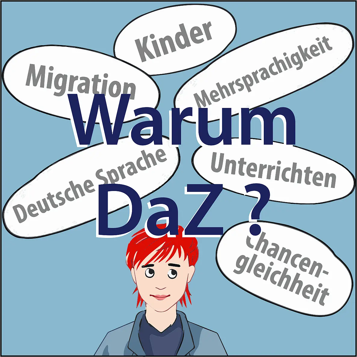 Warum DaZ?